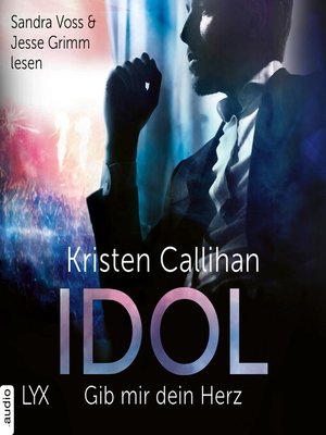 cover image of Idol--Gib mir dein Herz--VIP-Reihe, Teil 2